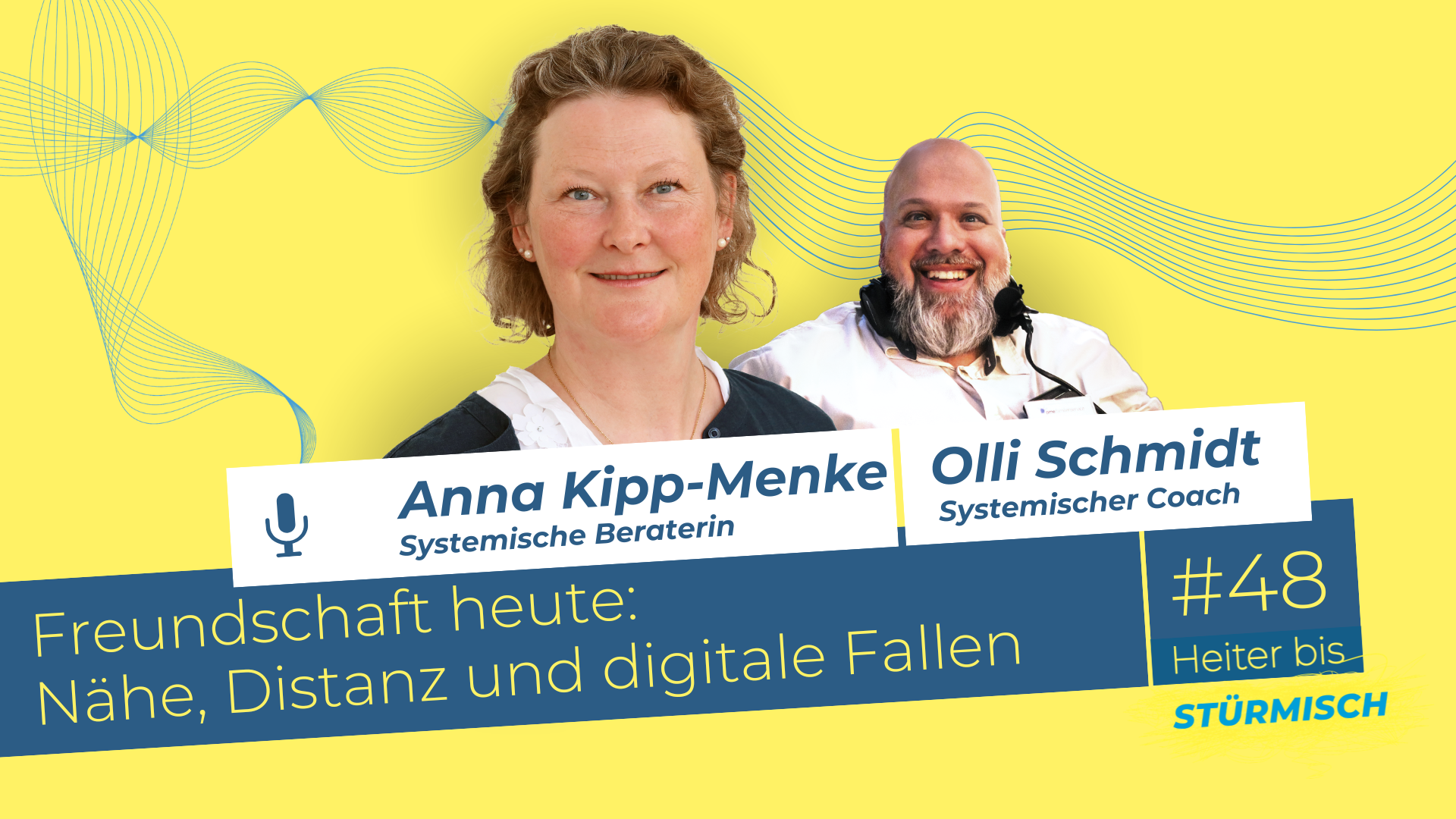 Zu sehen sind Anna Kipp Menke, systemische Coachin und Oliver Schmidt, Podcast-Host